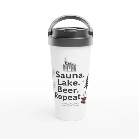 Sauna. Lake. Beer. Repeat. - Stainless Steel Travel Mug - Rather Be In Finland