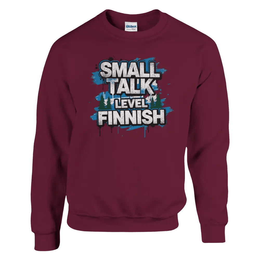 Small Talk Level: Finnish - Sweatshirt - Rather Be In Finland