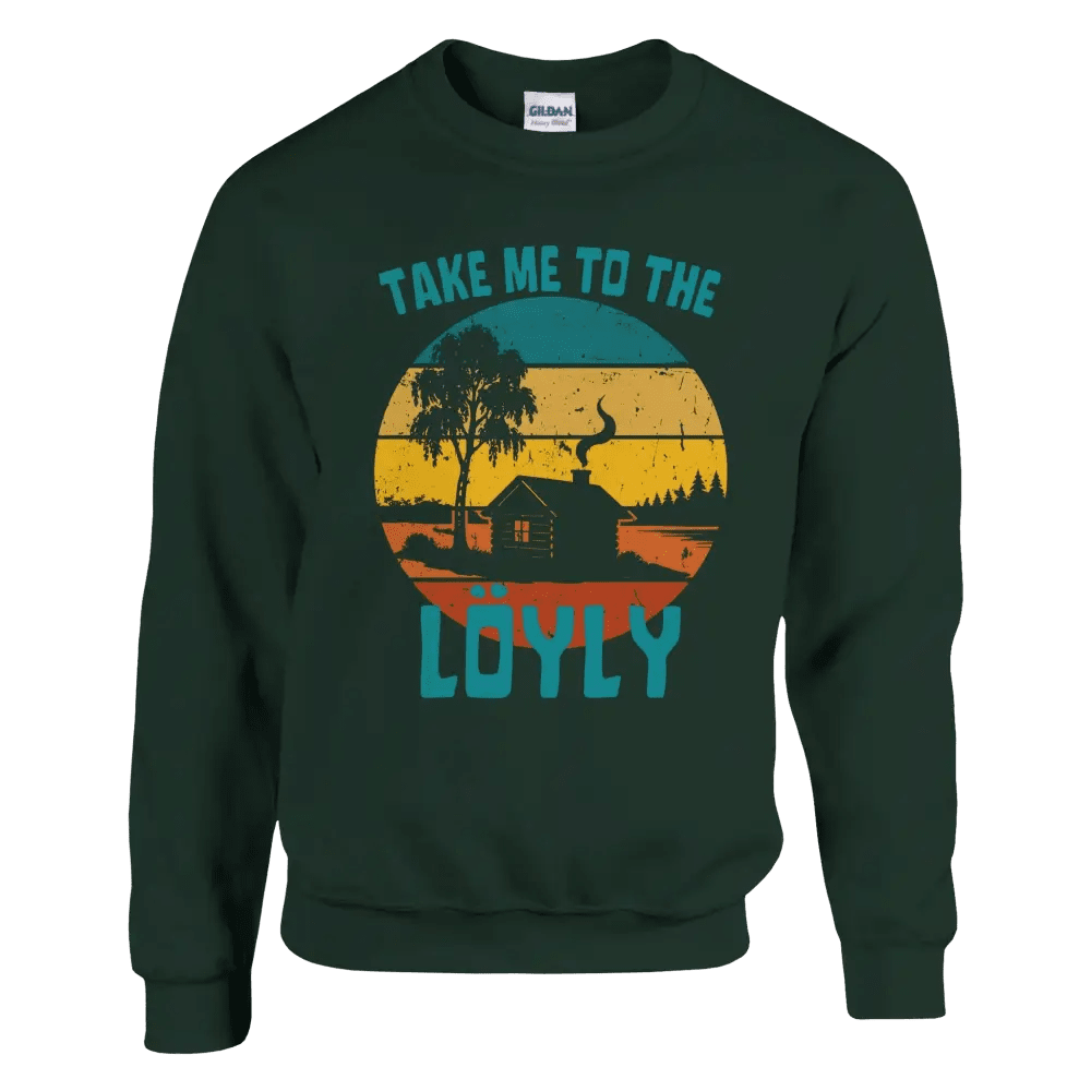 Take Me To The Löyly - Sweatshirt - Rather Be In Finland