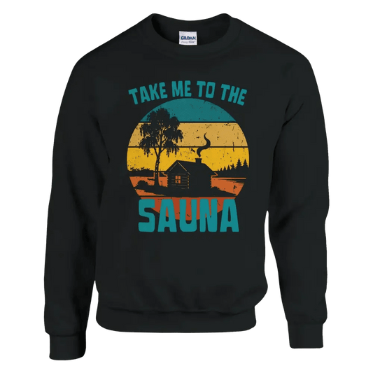 Take Me To The Sauna - Sweatshirt - Rather Be In Finland