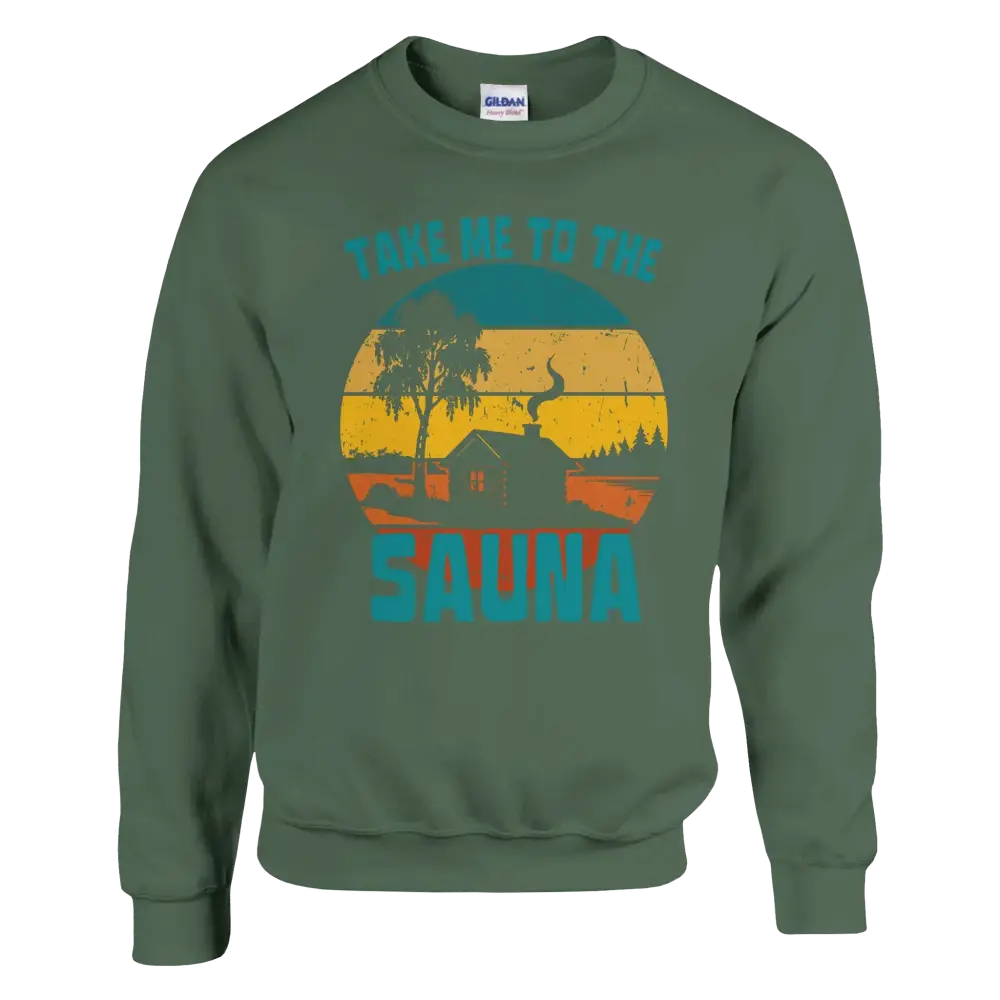 Take Me To The Sauna - Sweatshirt - Rather Be In Finland