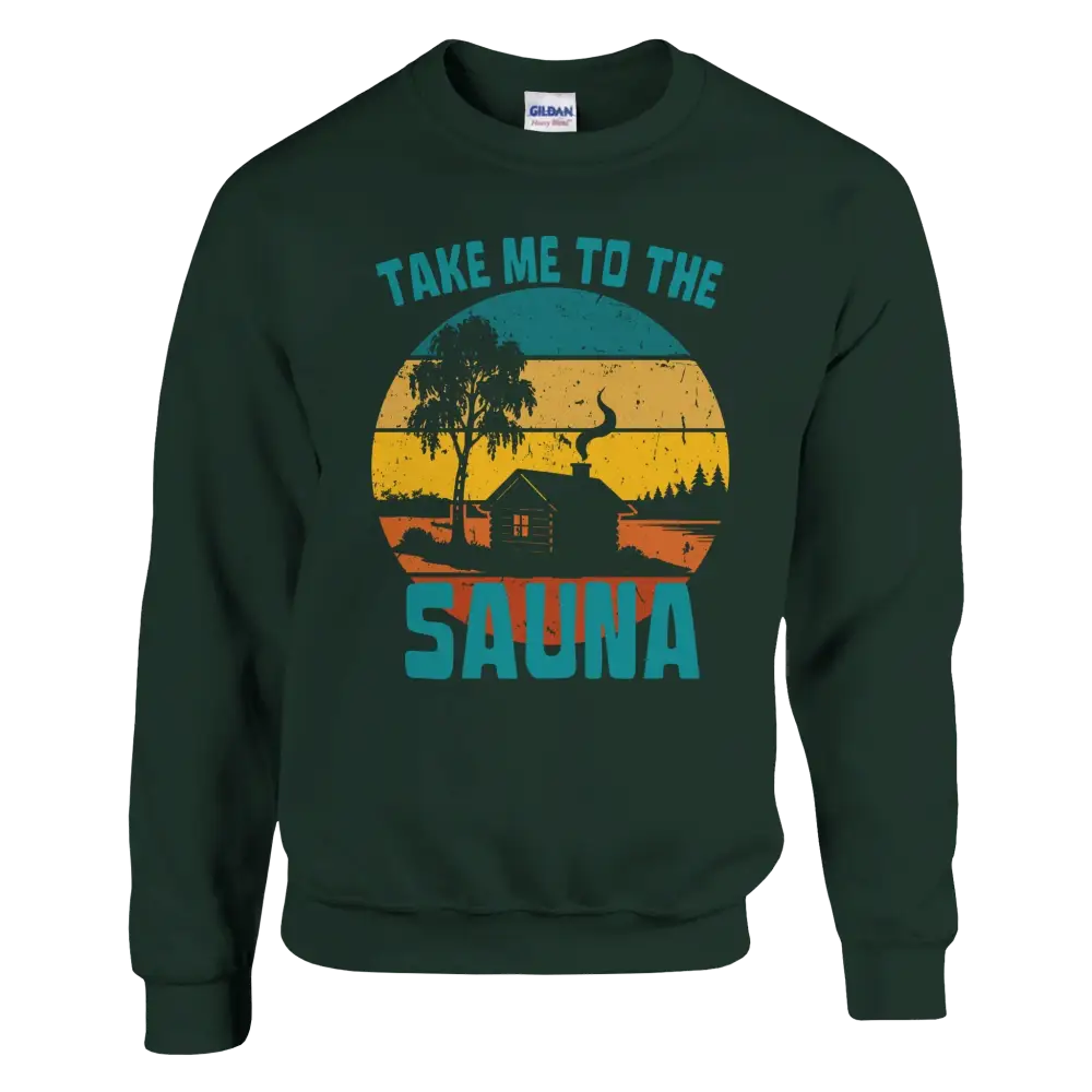 Take Me To The Sauna - Sweatshirt - Rather Be In Finland