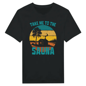 Take Me To The Sauna - T-shirt - Rather Be In Finland