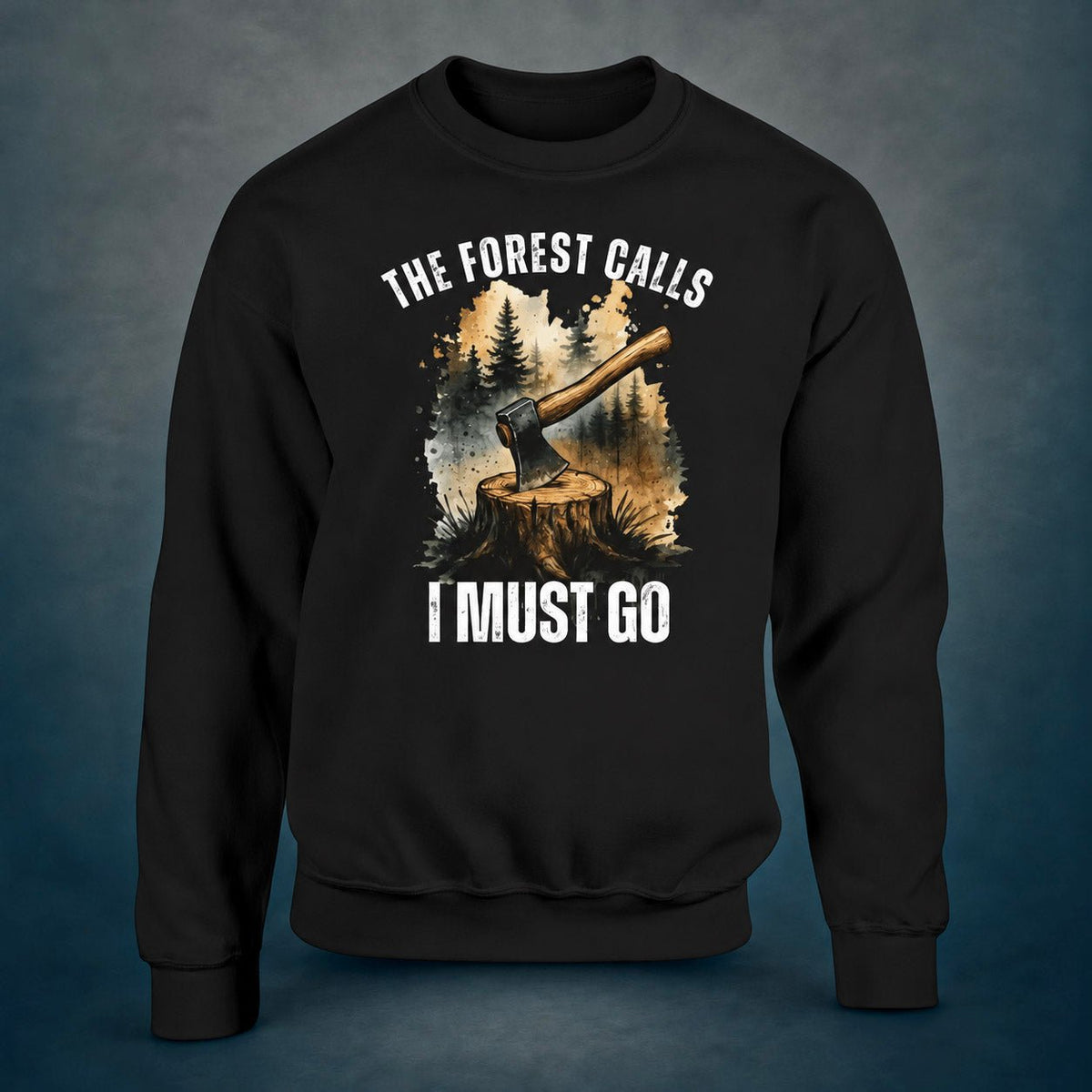 The Forest Calls – Axe Edition - Sweatshirt - Rather Be In Finland