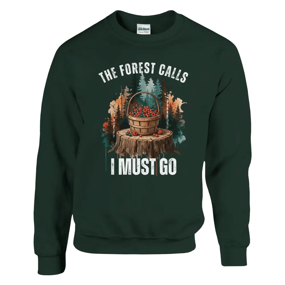 The Forest Calls, I Must Go - Berries - Sweatshirt - Rather Be In Finland