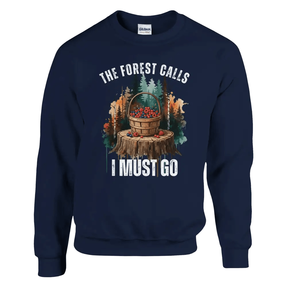 The Forest Calls, I Must Go - Berries - Sweatshirt - Rather Be In Finland