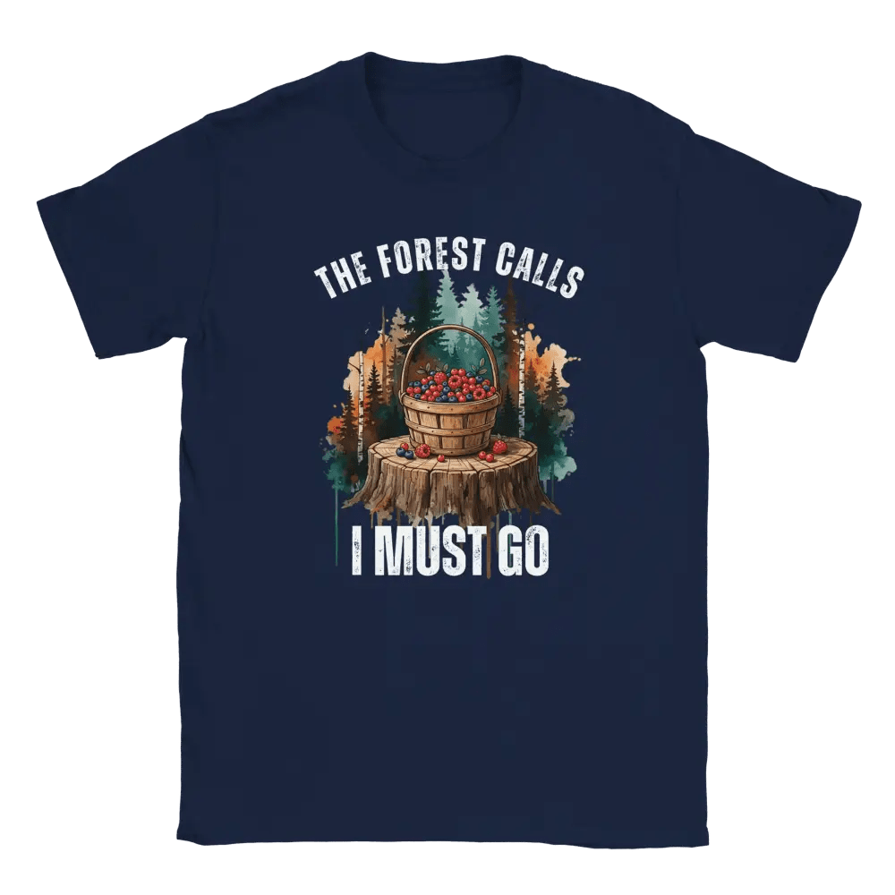 The Forest Calls, I Must Go - Berries - T-shirt - Rather Be In Finland