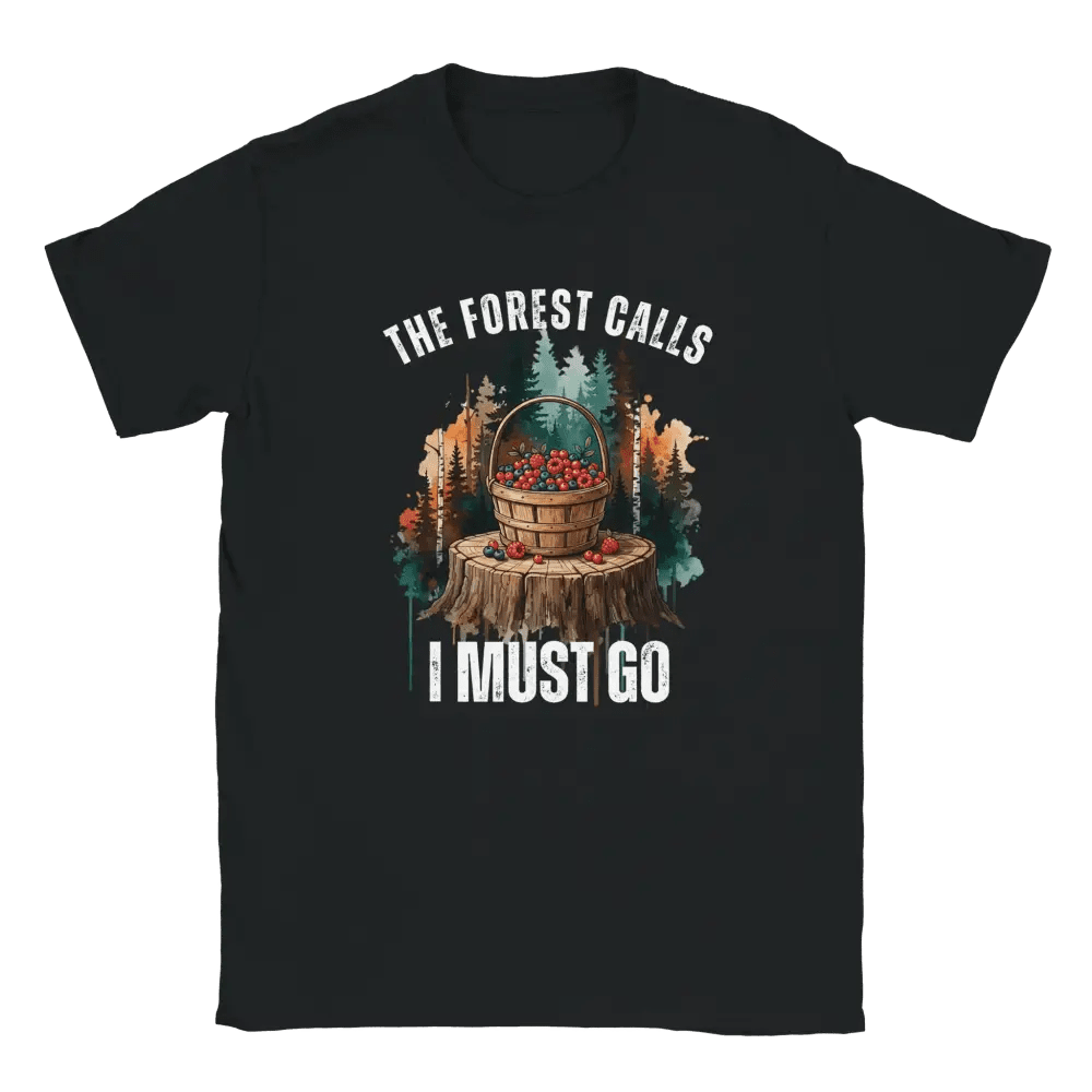 The Forest Calls, I Must Go - Berries - T-shirt - Rather Be In Finland