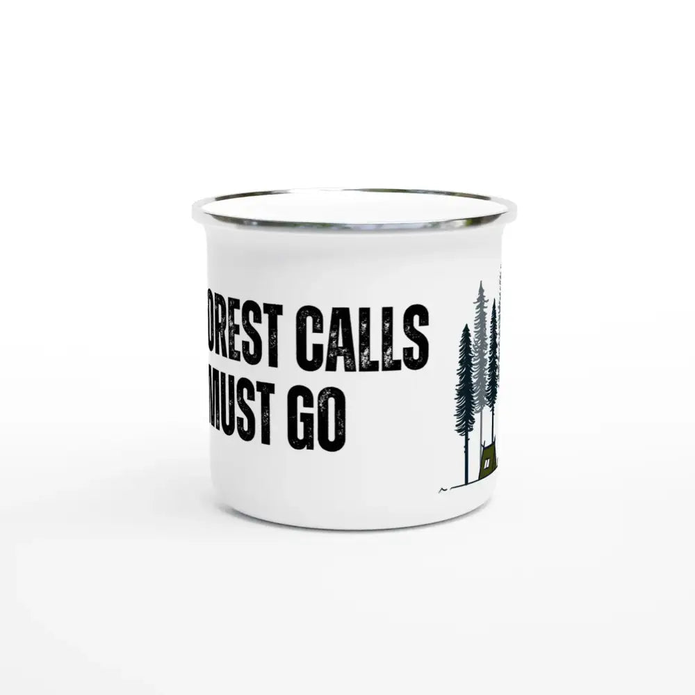 The Forest Calls - I Must Go - Forest Enamel Mug - Rather Be In Finland