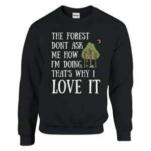 Photo du produit : sweat-shirt au motif « The Forest Don’t Ask Me » de Rather Be in Finland