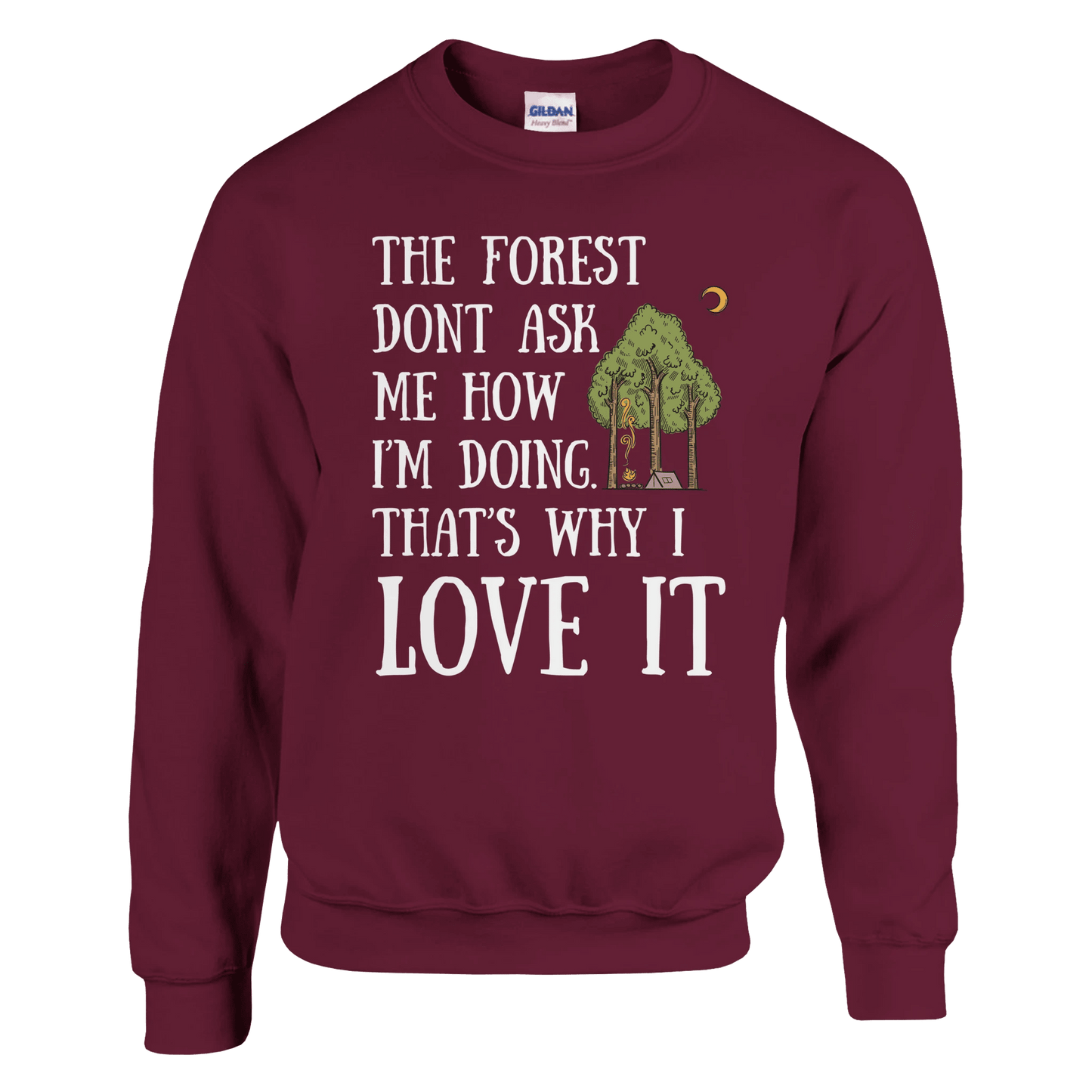 The Forest Don’t Ask Me - Sweatshirt - Rather Be In Finland