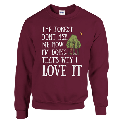The Forest Don’t Ask Me - Sweatshirt - Rather Be In Finland