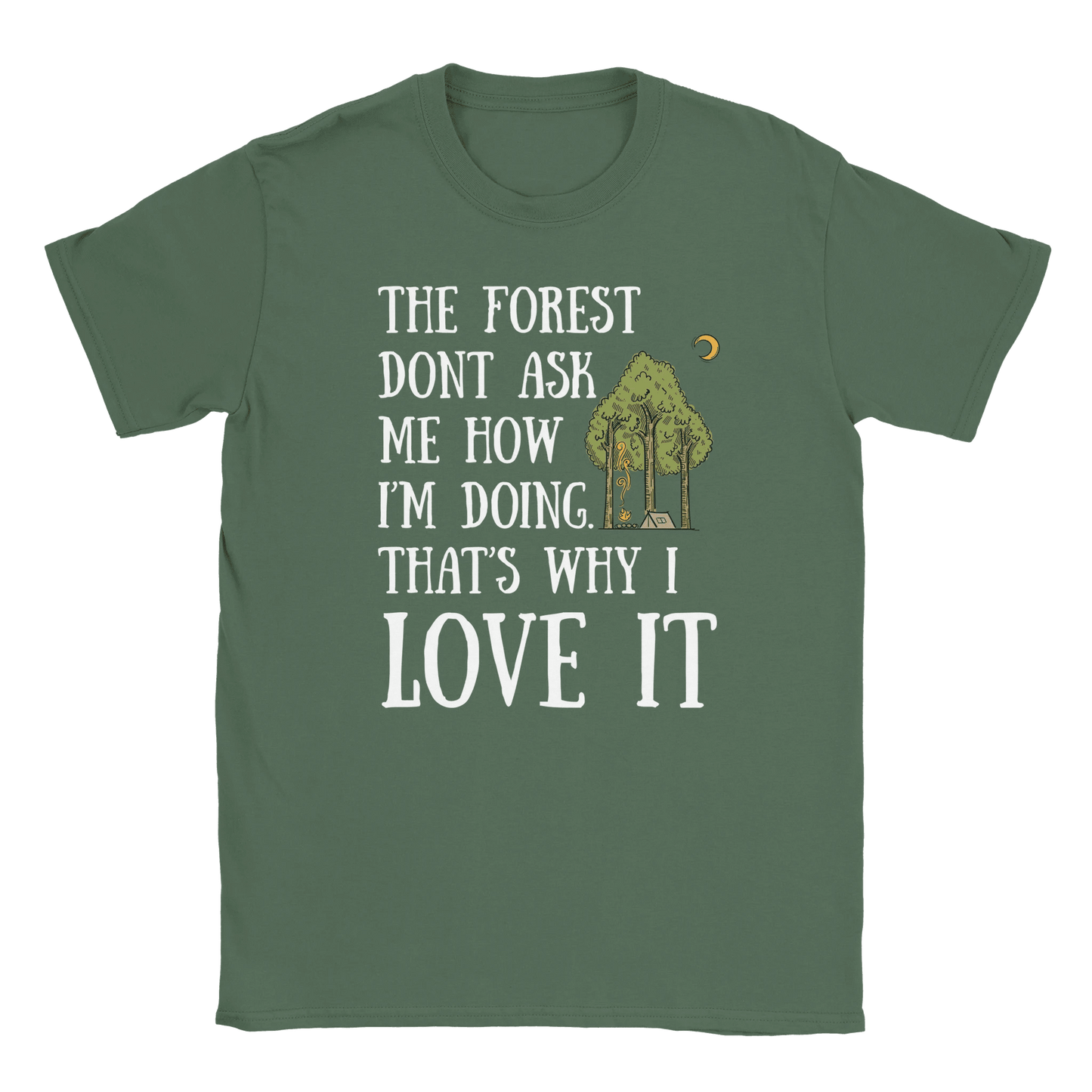 The Forest Don’t Ask Me - T-shirt - Rather Be In Finland