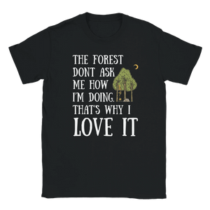 Photo du produit : t-shirt au motif « The Forest Don’t Ask Me » de Rather Be in Finland