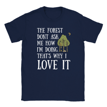 The Forest Don’t Ask Me - T-shirt - Rather Be In Finland