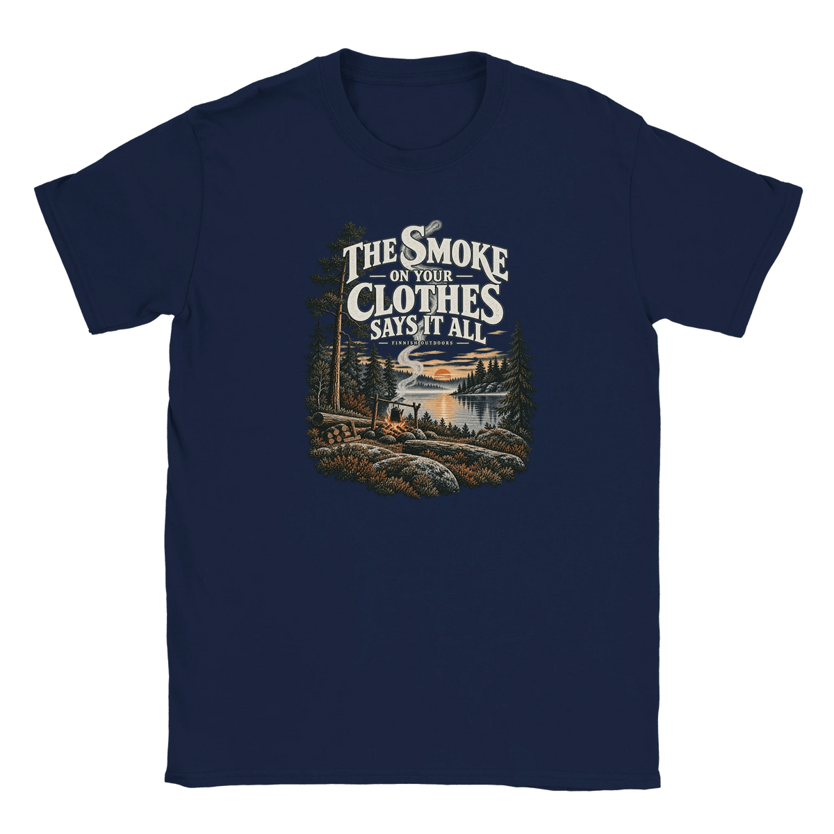 Photo du produit : t-shirt au motif « The Smoke on Your Clothes Says It All » de Rather Be in Finland