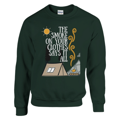 The Smoke On Your Clothes - Sweatshirt - Rather Be In Finland