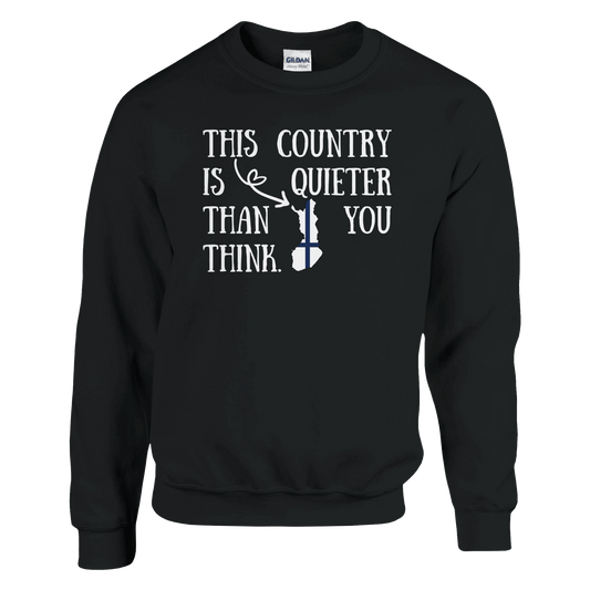 This Country Is Quiet - Sweatshirt - Rather Be In Finland