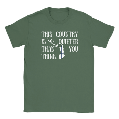 This Country Is Quiet - T-shirt - Rather Be In Finland