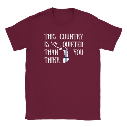 This Country Is Quiet - T-shirt - Rather Be In Finland