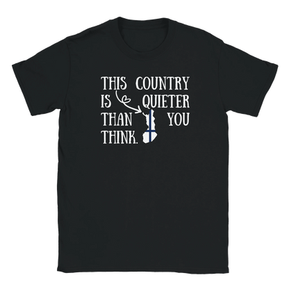 This Country Is Quiet - T-shirt - Rather Be In Finland