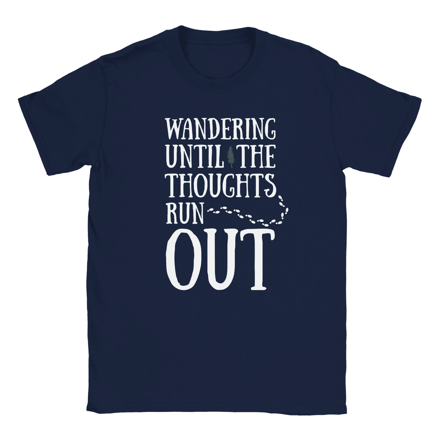 Wandering Until the Thoughts Run Out - T-shirt - Rather Be In Finland