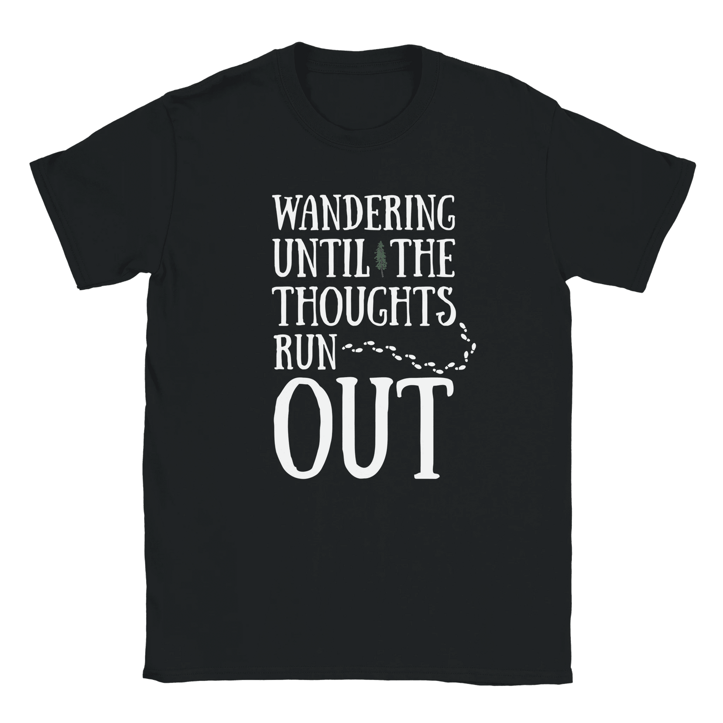 Wandering Until the Thoughts Run Out - T-shirt - Rather Be In Finland