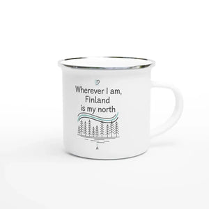 Tuotekuva: emalimuki, painatuksena Wherever I Am, Finland Is My North (Rather Be in Finland)